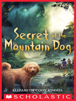 cover image of Secret of the Mountain Dog